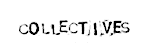 COLLECTIVES